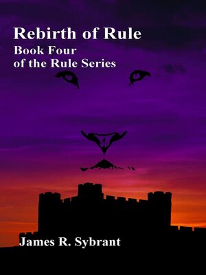 cover image of Rebirth of Rule (Book 4 of the Rule Series)